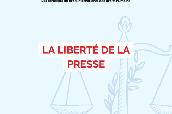 Collectif des Familles de disparus en Algérie — Point Juridique n°33 : La Liberté de la presse
